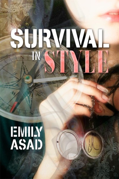 Survival in Style by Emily Asad