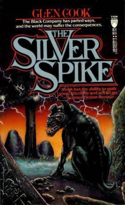 The Silver Spike by Glen Cook