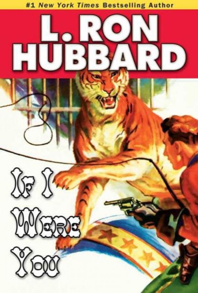 If I Were You (Science Fiction & Fantasy Short Stories Collection) by L. Ron Hubbard