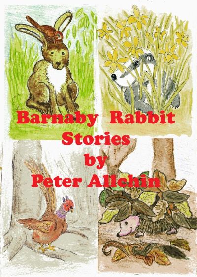 Barnaby Rabbit Stories by Peter Allchin