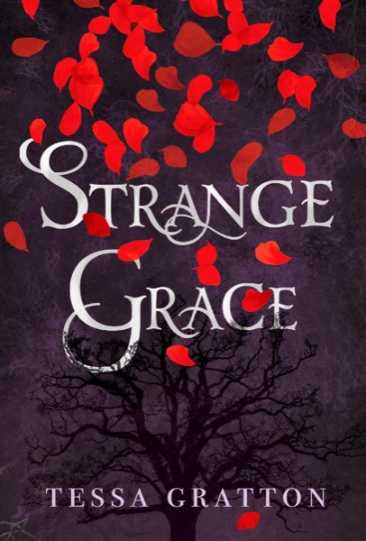 Strange Grace by Tessa Gratton