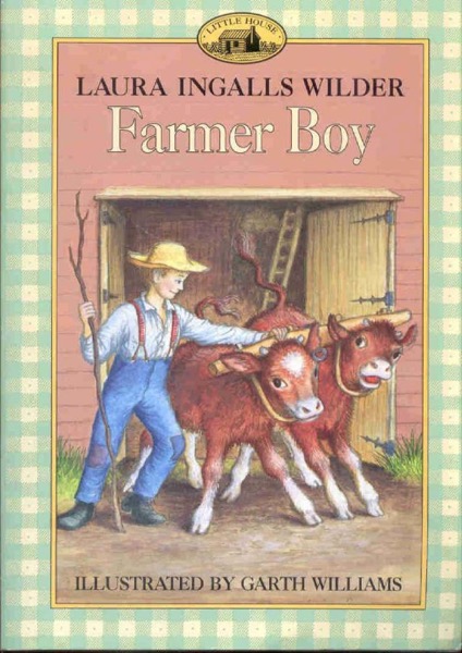 Farmer Boy by Laura Ingalls Wilder