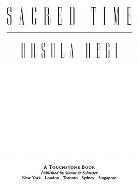 Sacred Time by Ursula Hegi