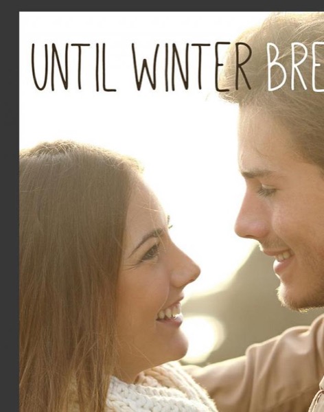 Until Winter Breaks by Elana Johnson