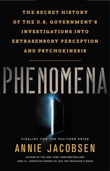 Phenomena by Annie Jacobsen