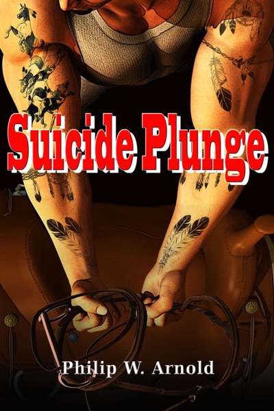 Suicide Plunge by Philip Arnold