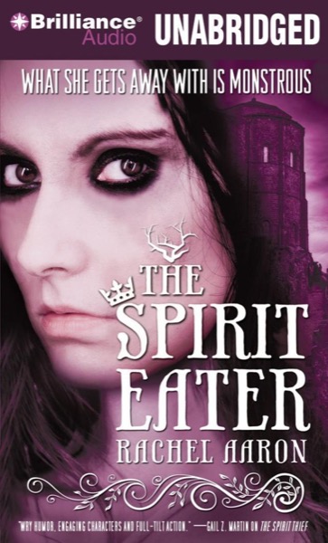 The Spirit Eater by Rachel Aaron