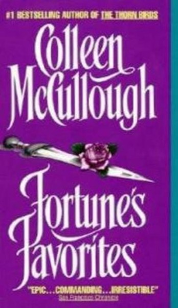 Fortune's Favorites by Colleen McCullough