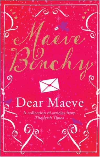 Dear Maeve by Maeve Binchy