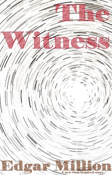 The Witness by Edgar Million