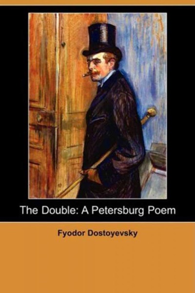 The Double by Fyodor Dostoyevsky