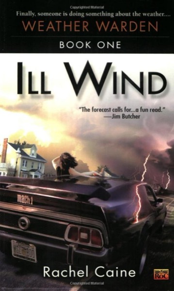 Ill Wind by Rachel Caine