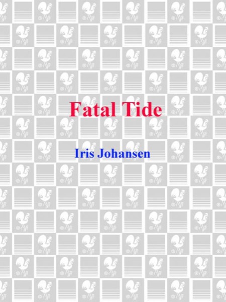 Fatal Tide by Iris Johansen