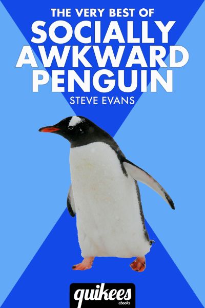 The Very Best of Socially Awkward Penguin by Steve Evans