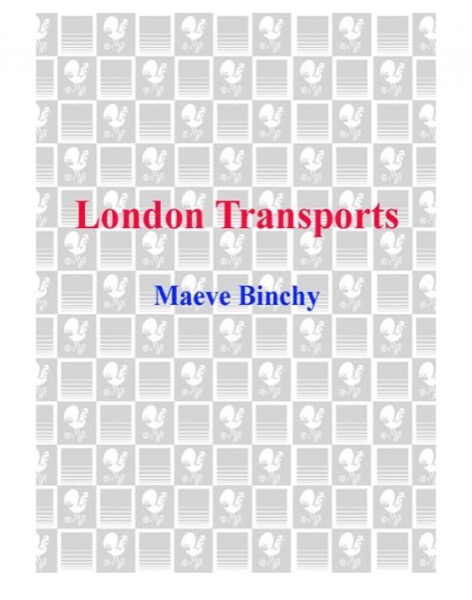 London Transports by Maeve Binchy