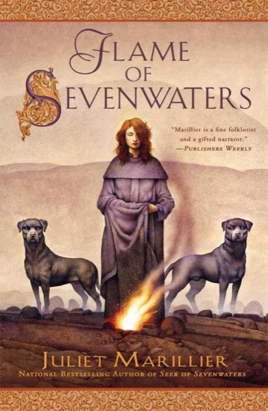 Flame of Sevenwaters by Juliet Marillier