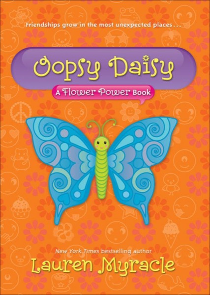 Oopsy Daisy by Lauren Myracle