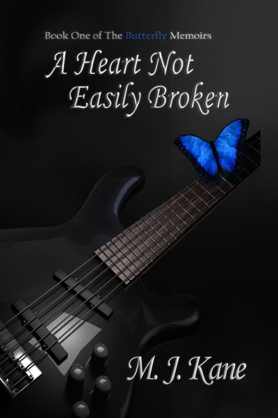 A Heart Not Easily Broken by M.J. Kane