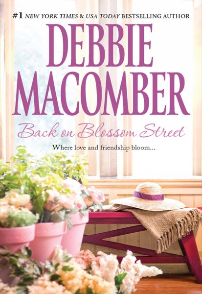 Back on Blossom Street by Debbie Macomber