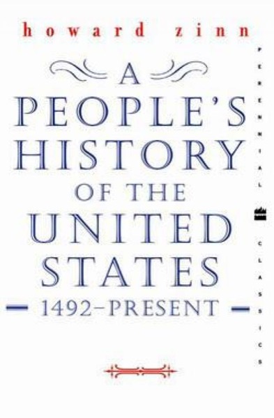 A People's History of the United States by Howard Zinn