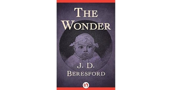 The Wonder by J. D. Beresford