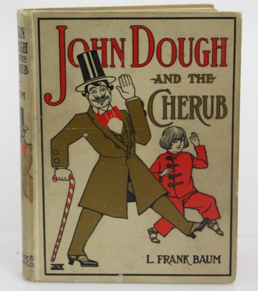 John Dough and the Cherub by L. Frank Baum