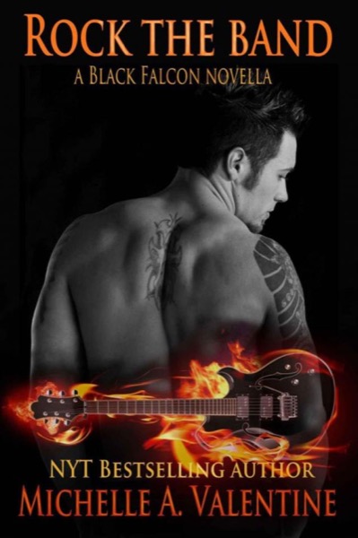 Rock the Band by Michelle A. Valentine