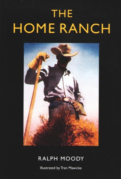 The Home Ranch by Ralph Moody