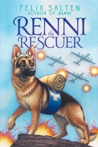 Renni the Rescuer by Felix Salten