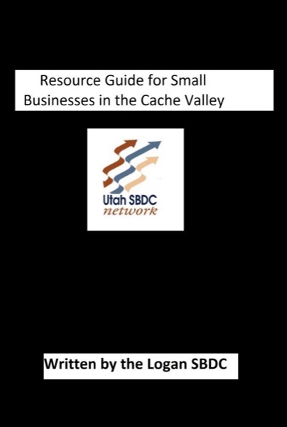 Marketing resources for the Cache Valley by Logan SBDC