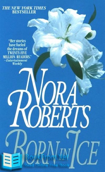 Born in Ice by Nora Roberts