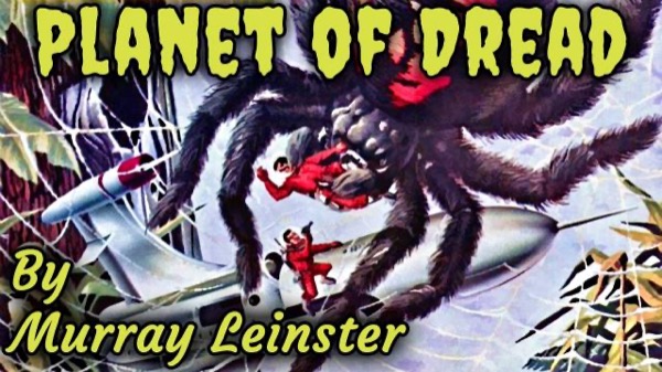 Planet of Dread by Murray Leinster