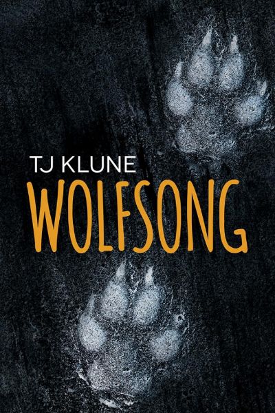 Wolfsong by T. J. Klune