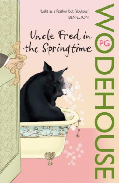 Uncle Fred in the Springtime by P. G. Wodehouse