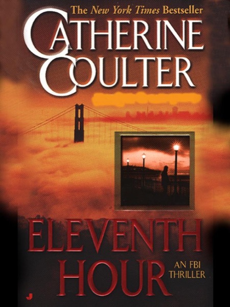 Eleventh Hour by Catherine Coulter