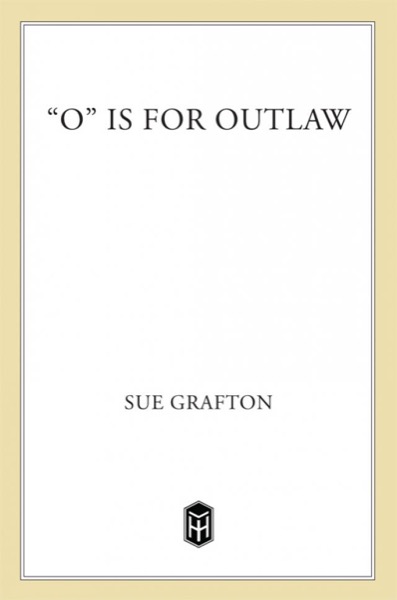 O Is for Outlaw by Sue Grafton