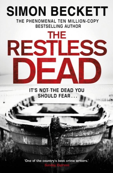 The Restless Dead by Simon Beckett