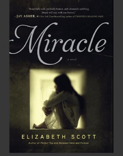 Miracle by Elizabeth Scott