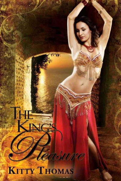 The King's Pleasure by Kitty Thomas