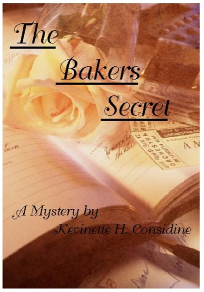 The Baker's Secret by Kevinette H. Considine