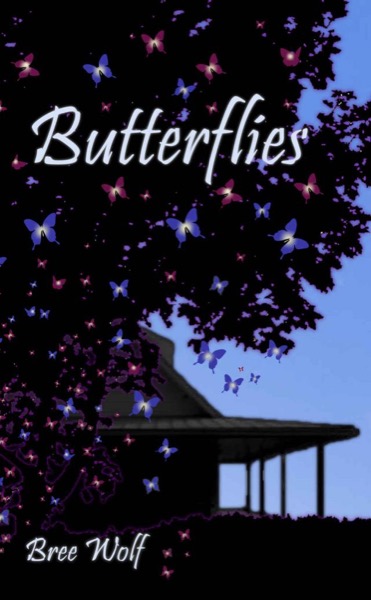 Butterflies - a Tale of Love and Friendship by Bree Wolf