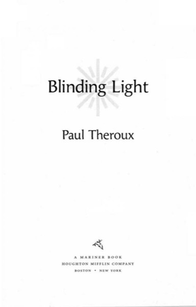 Blinding Light by Paul Theroux