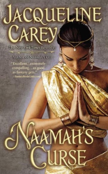 Naamahs Curse by Jacqueline Carey