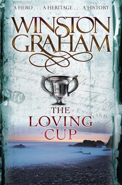 The Loving Cup by Winston Graham