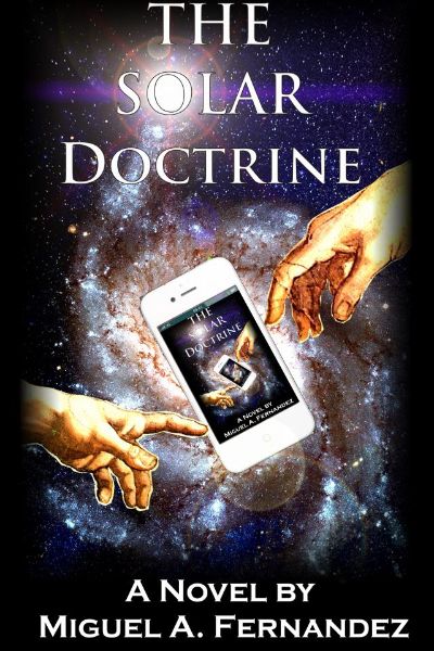 The Solar Doctrine by Miguel A. Fernandez