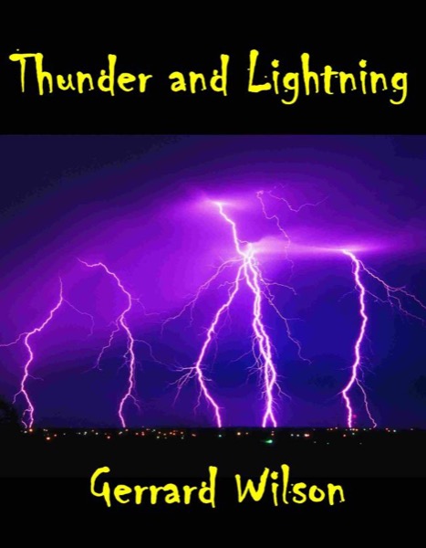 Thunder and Lighthing by Gerrard Wllson