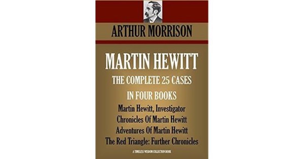 Martin Hewitt, Investigator by Arthur Morrison