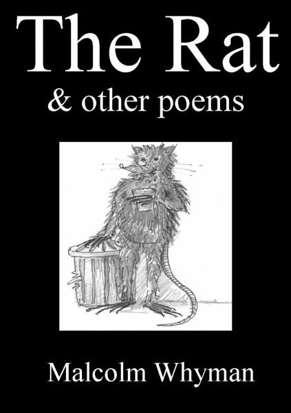 The Rat and Other Poems by Malcolm Whyman