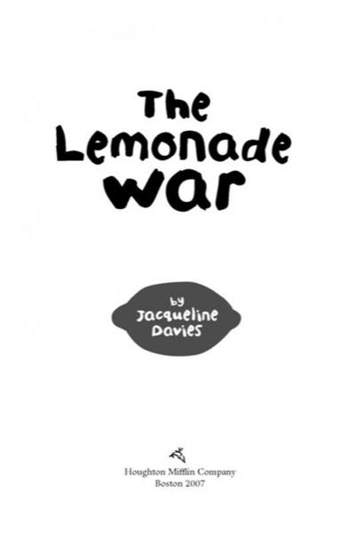 The Lemonade War by Jacqueline Davies