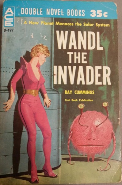 Wandl the Invader by Ray Cummings